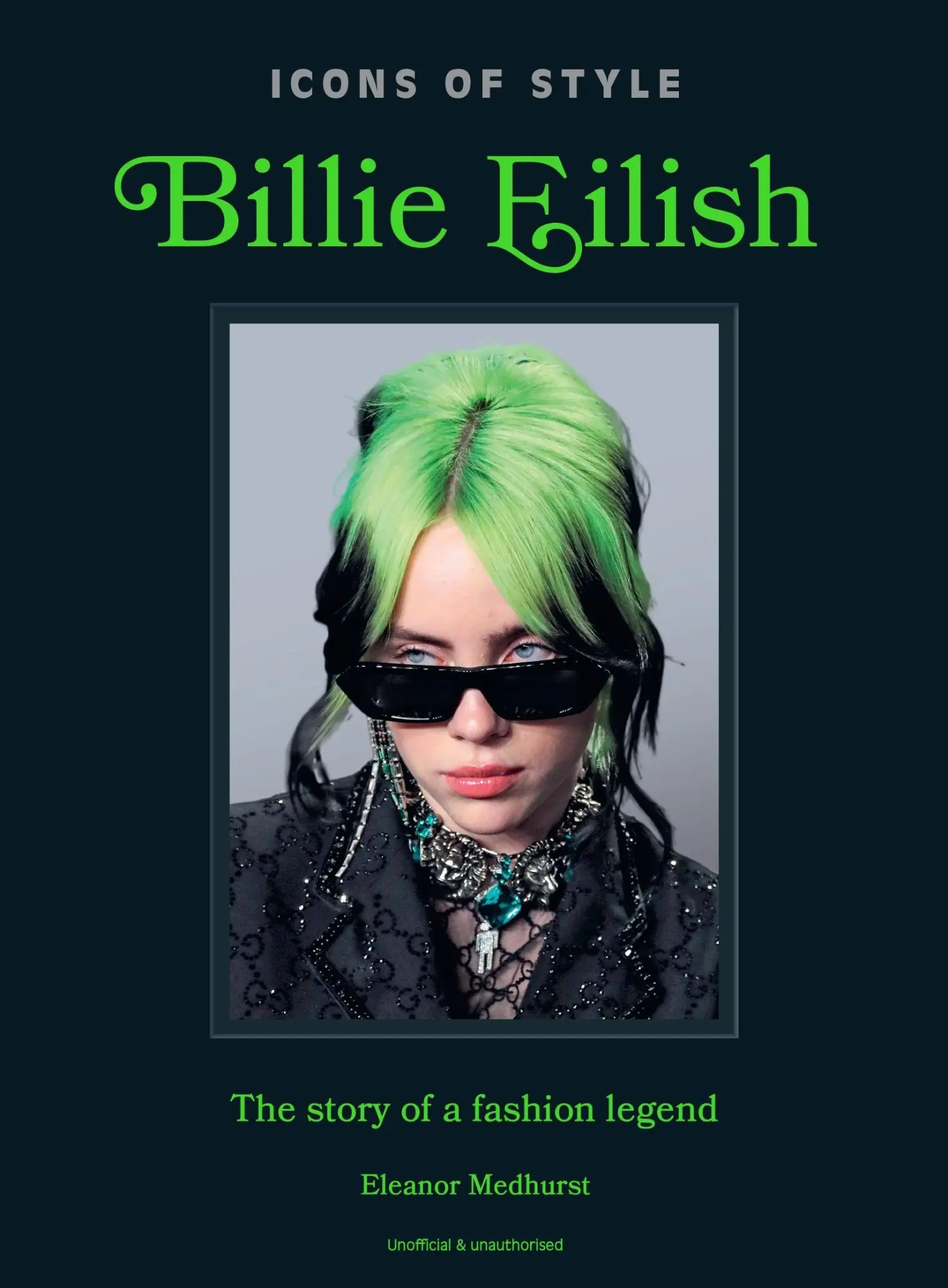 Cover: 9781035432851 | Icons of Style: Billie Eilish | The story of a fashion legend | Buch