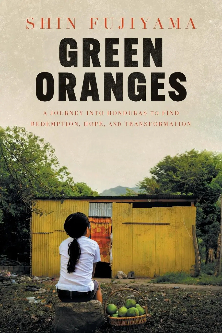 Cover: 9781544532851 | Green Oranges | Shin Fujiyama | Taschenbuch | Englisch | 2025