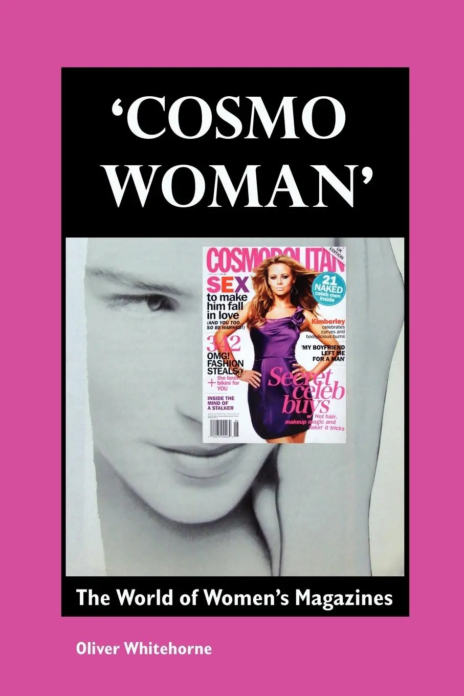 Cover: 9781861712851 | Cosmo Woman | The World of Women's Magazines | Oliver Whitehorne