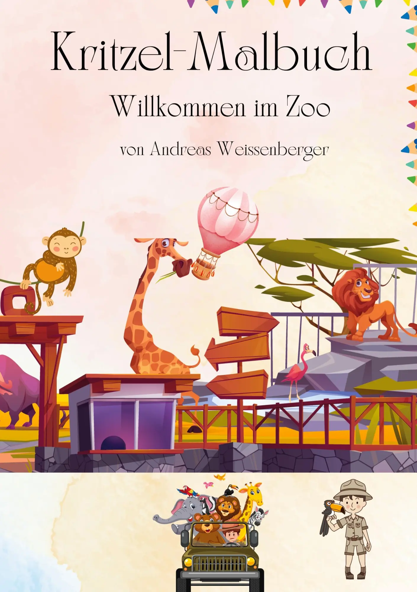 Cover: 9783758342851 | Kritzel und Malbuch | Willkommen im Zoo | Andreas Weissenberger | Buch