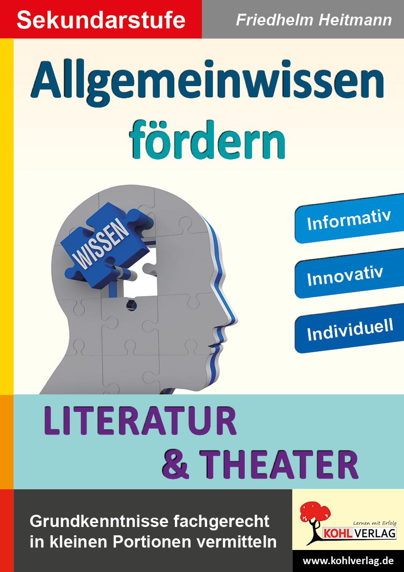 Cover: 9783966242851 | Allgemeinwissen fördern LITERATUR &amp; THEATER | Friedhelm Heitmann