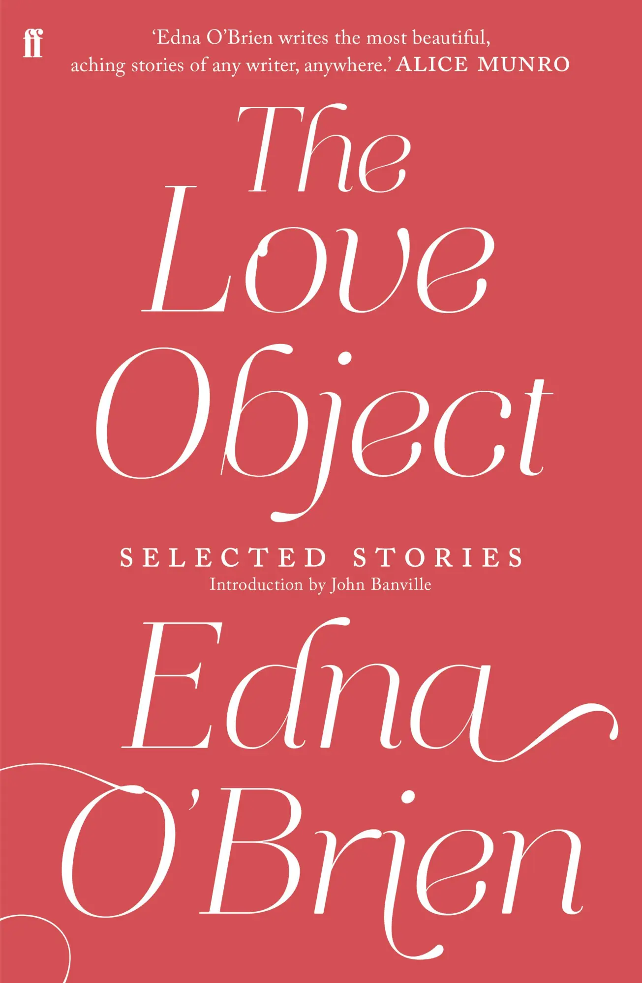 Cover: 9780571282951 | The Love Object | Selected Stories of Edna O'Brien | Edna O'Brien