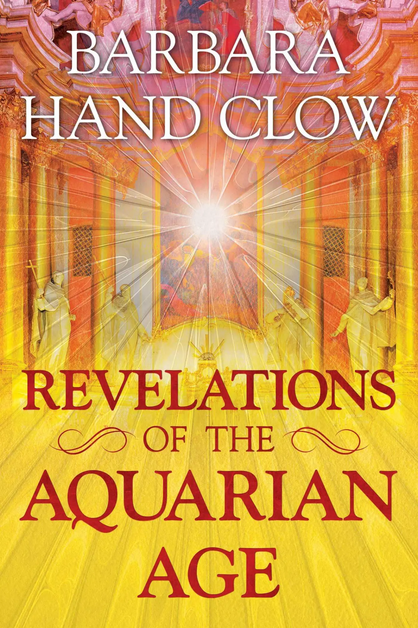 Cover: 9781591432951 | Revelations of the Aquarian Age | Barbara Hand Clow | Taschenbuch