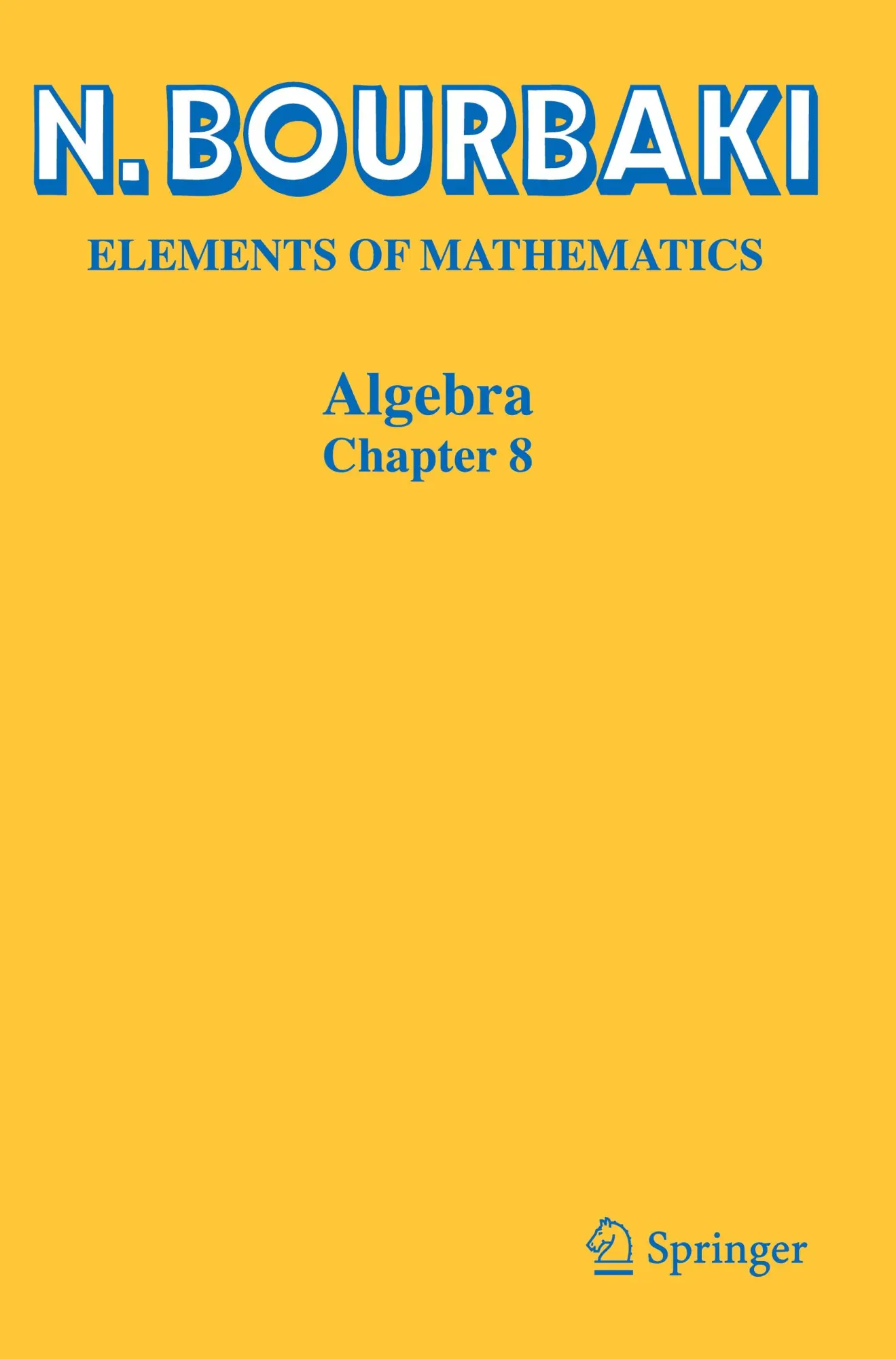 Cover: 9783031192951 | Algebra | Chapter 8 | N. Bourbaki | Taschenbuch | xviii | Englisch