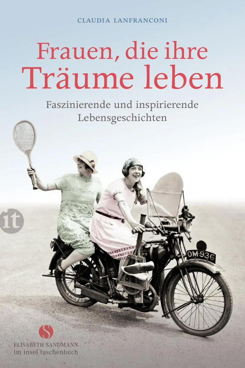 Cover: 9783458362951 | Frauen, die ihre Träume leben | Claudia Lanfranconi | Taschenbuch