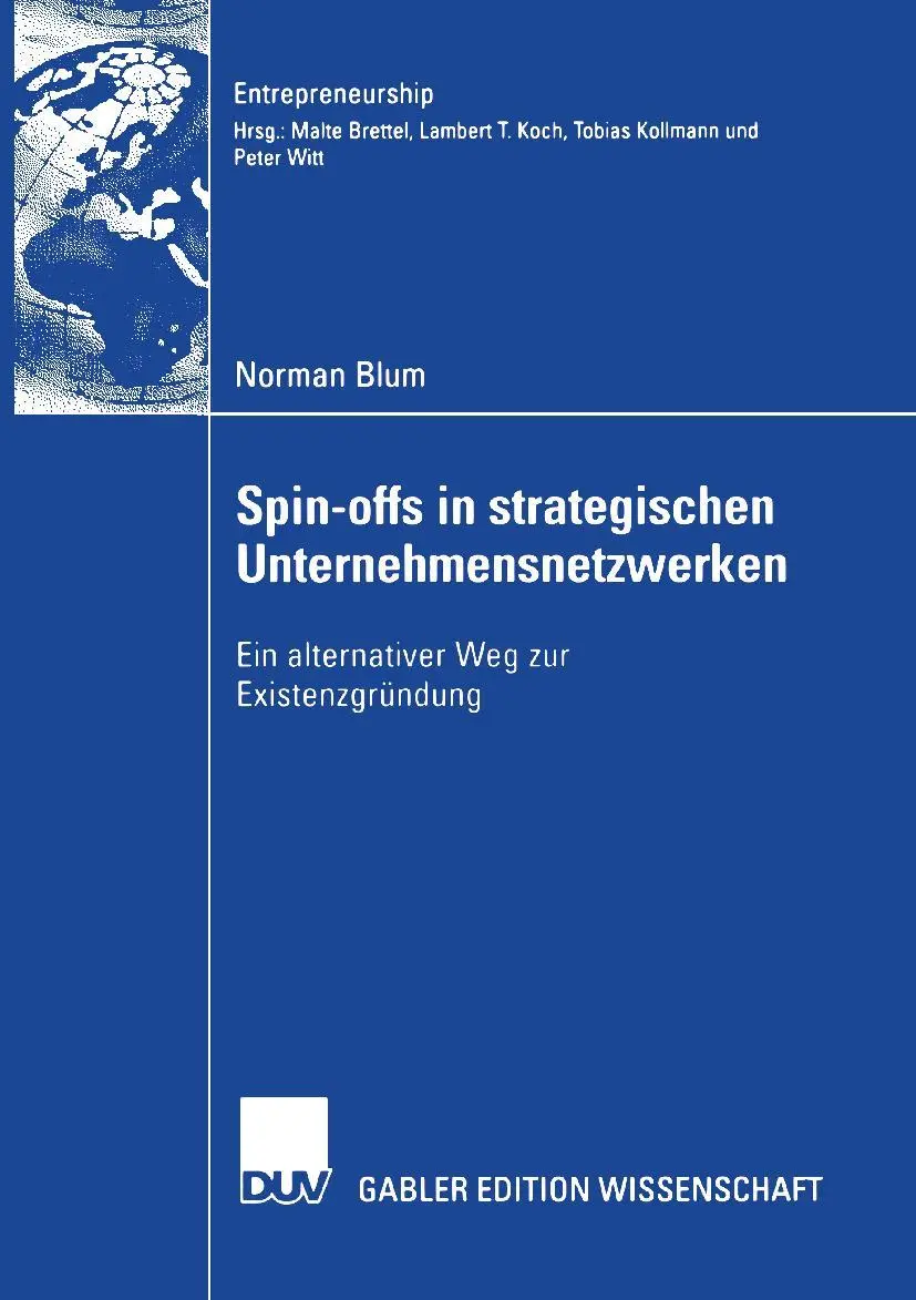 Cover: 9783835002951 | Spin-offs in strategischen Unternehmensnetzwerke | Norman Blum | Buch