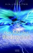 Cover: 9783894272951 | Das Rad der Wiedergeburt | Ein Bericht über frühere Inkarnationen