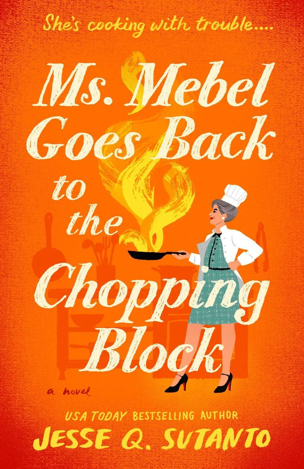 Cover: 9780593953051 | Ms. Mebel Goes Back to the Chopping Block | Jesse Q Sutanto | Buch