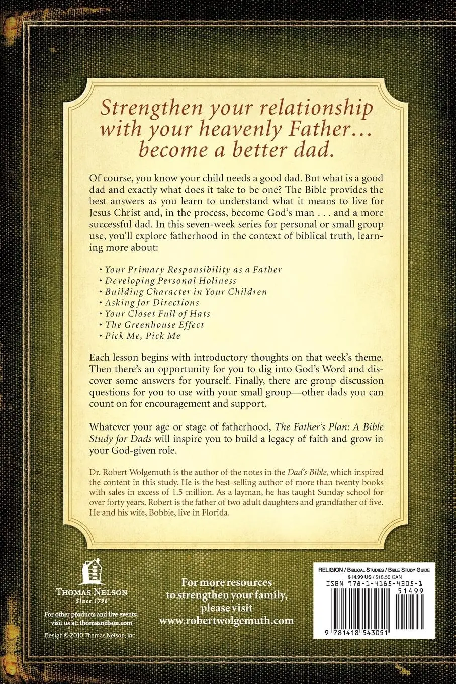 Rückseite: 9781418543051 | The Father's Plan | A Bible Study for Dads | Robert Wolgemuth | Buch