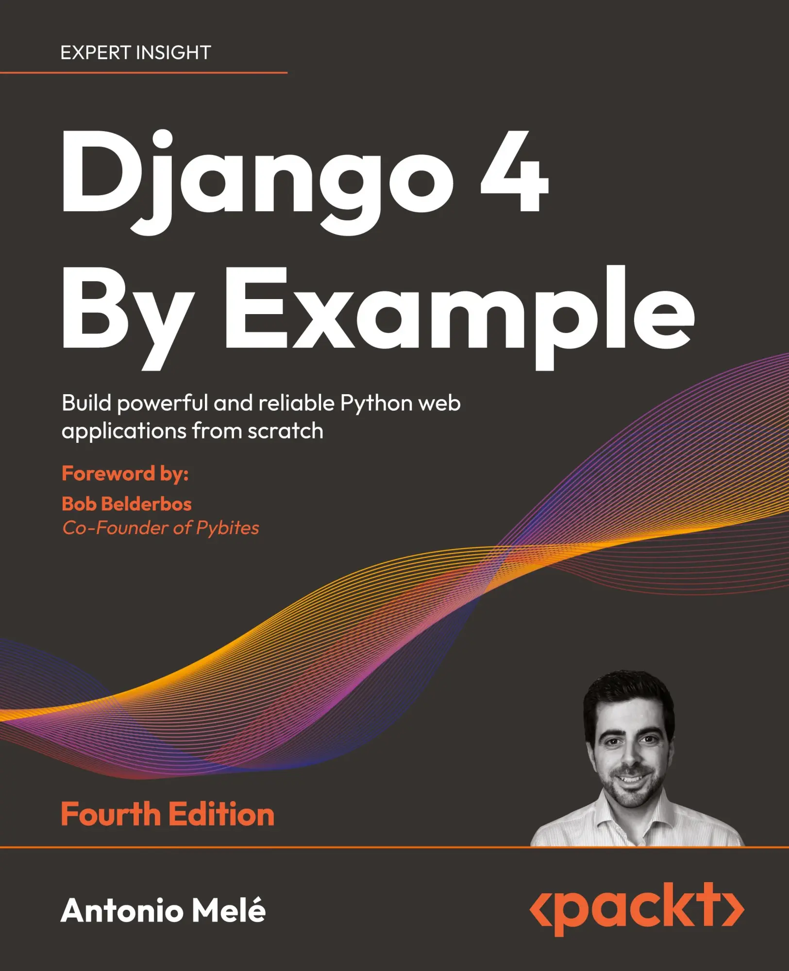 Cover: 9781801813051 | Django 4 By Example - Fourth Edition | Antonio Melé | Taschenbuch