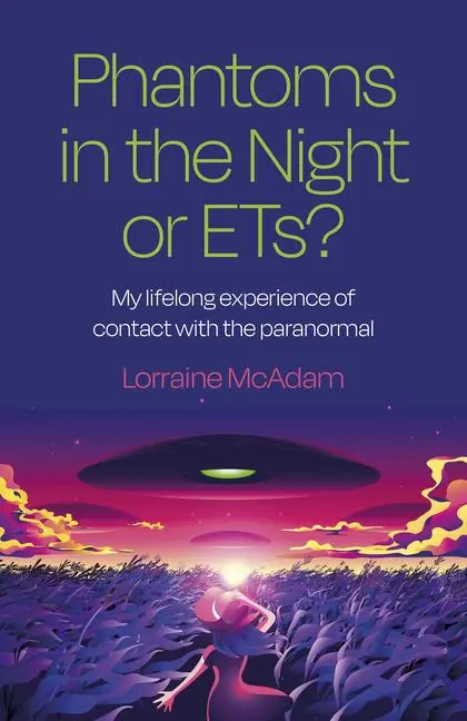Cover: 9781803413051 | Phantoms in the Night or Ets? | Lorraine Mcadam | Taschenbuch | 2023