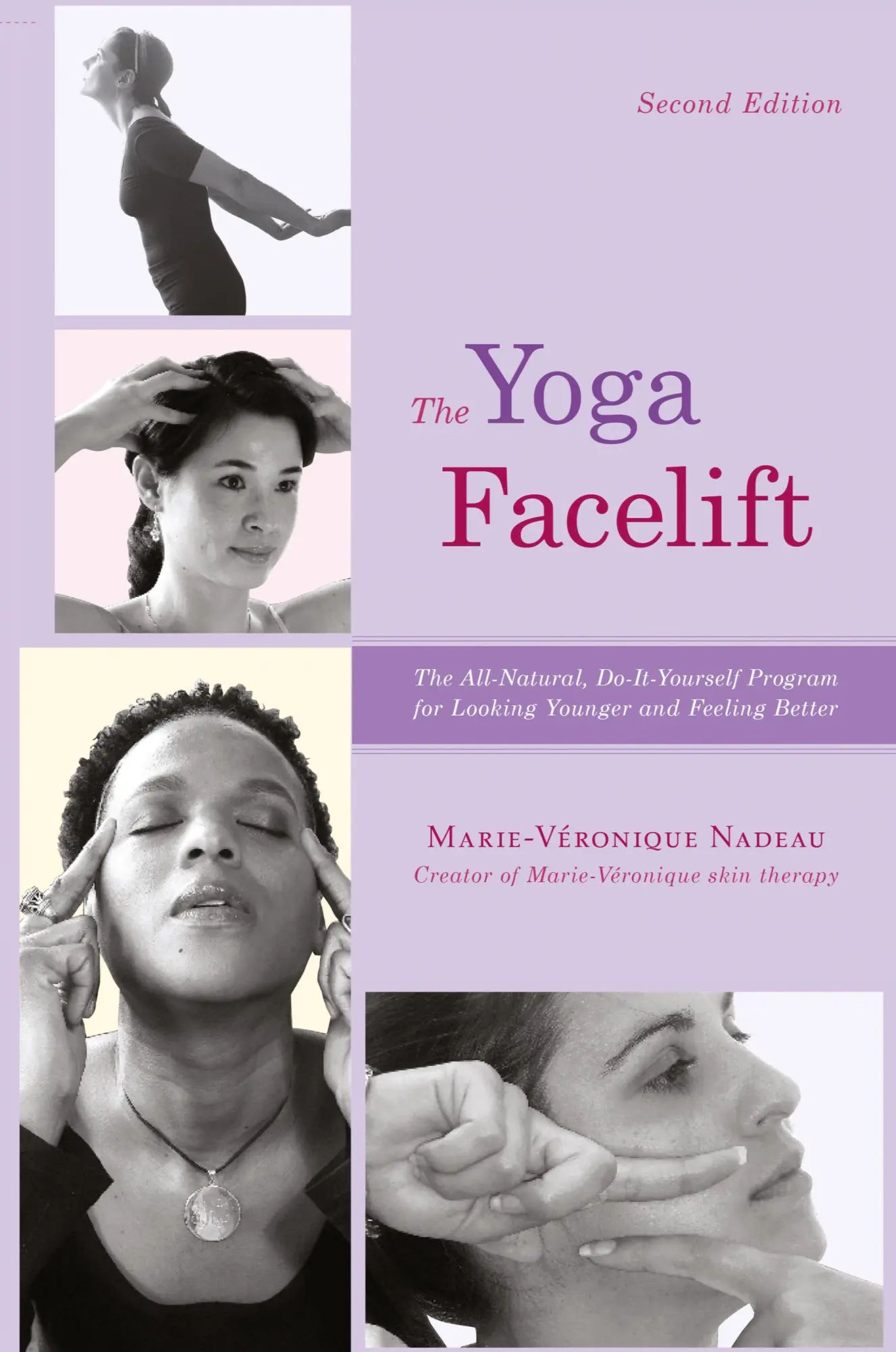 Cover: 9781938463051 | The Yoga Facelift | Marie Veronique Nadeau | Taschenbuch | Englisch