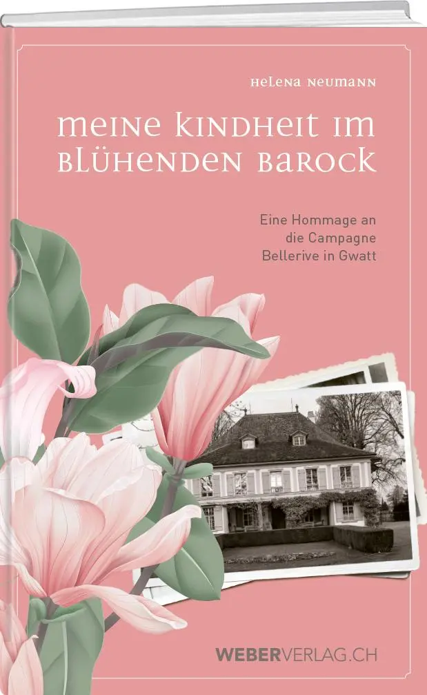 Cover: 9783038183051 | Meine Kindheit im blühenden Barock | Helena Neumann | Taschenbuch