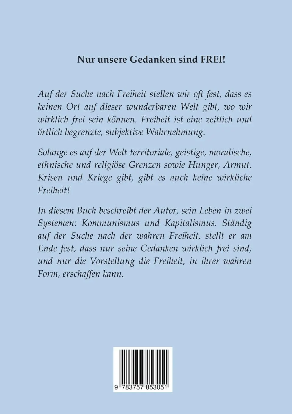Rückseite: 9783757853051 | Weg in die Freiheit | Der Weg eines Sachsen aus Hermannstadt | Binder