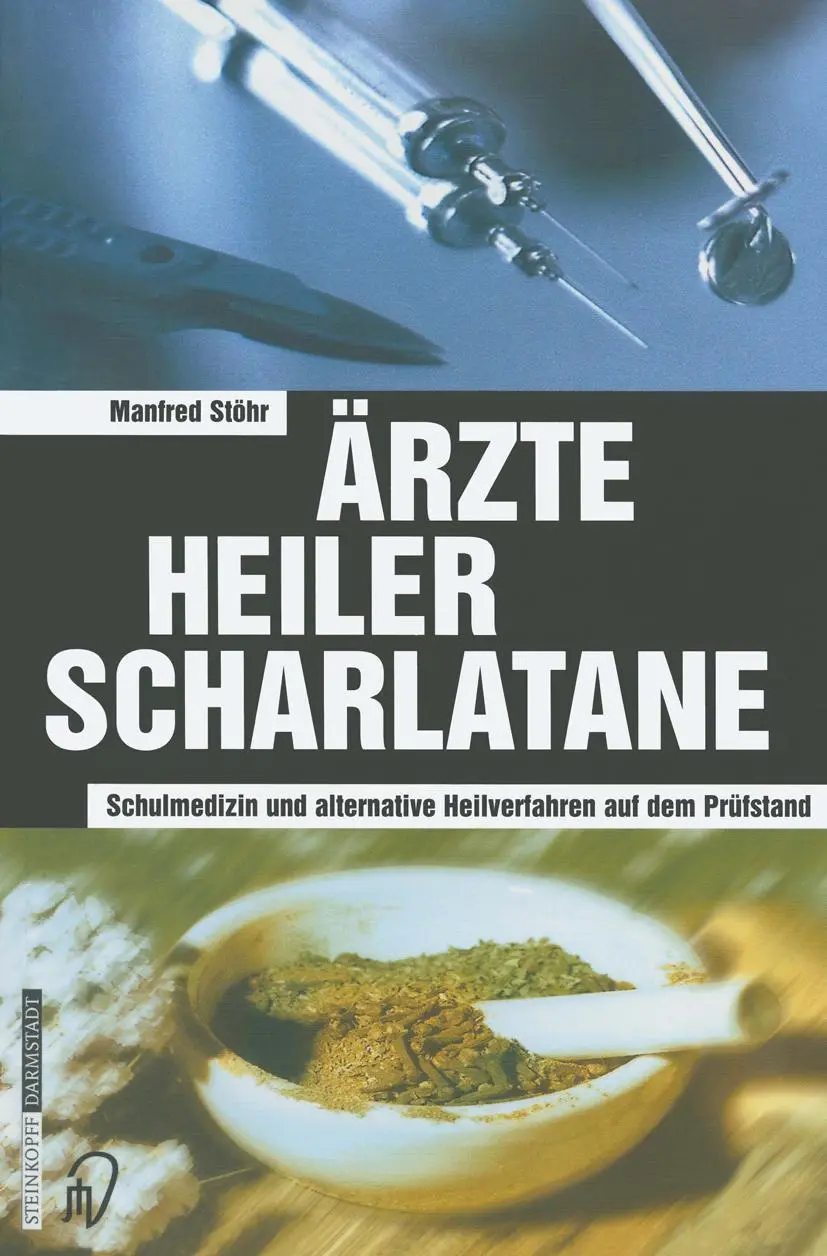 Cover: 9783798513051 | Ärzte Heiler Scharlatane | Manfred Stöhr | Taschenbuch | xi | Deutsch