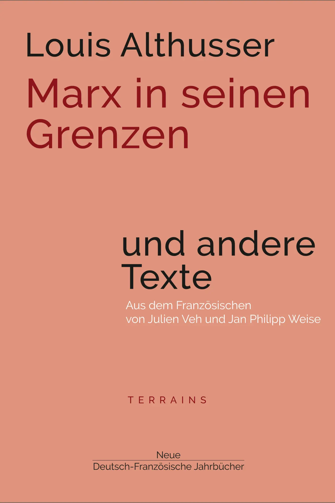 Cover: 9783949153051 | Marx in seinen Grenzen | und andere Texte, Terrains I | Althusser