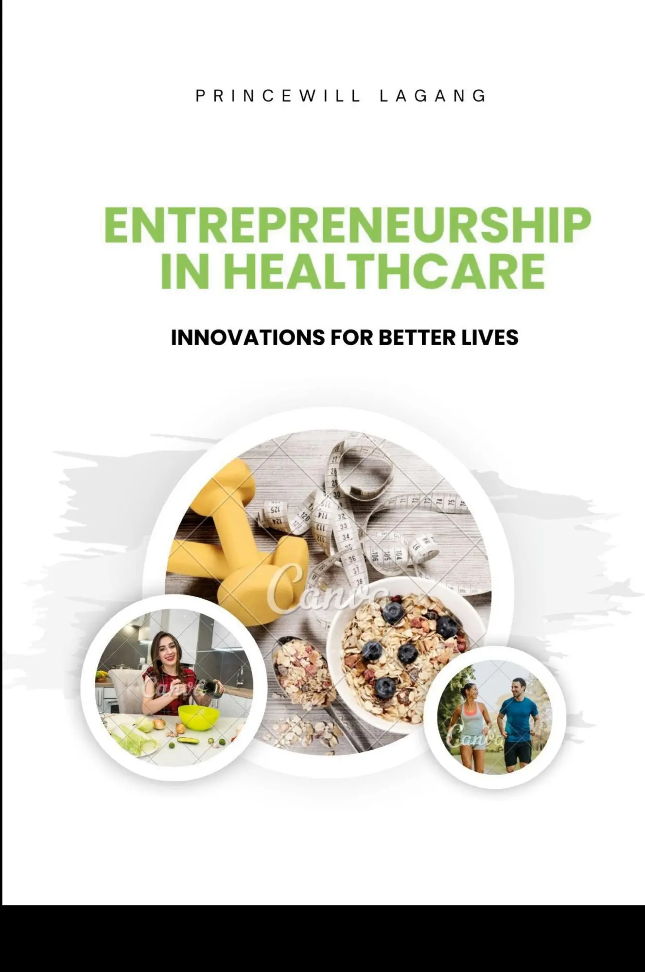 Cover: 9787283383051 | Entrepreneurship in Healthcare | Innovations for Better Lives | Lagang