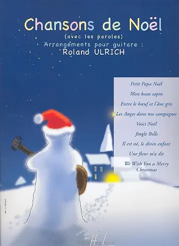 Cover: 9790230983051 | Chansons de Noel pour guitare (avec paroles) | Roland Ulrich | Buch