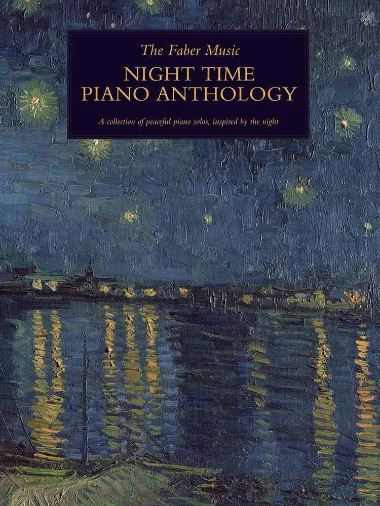 Cover: 9780571543151 | The Faber Music Night Time Piano Anthology | Broschüre | 160 S. | 2024