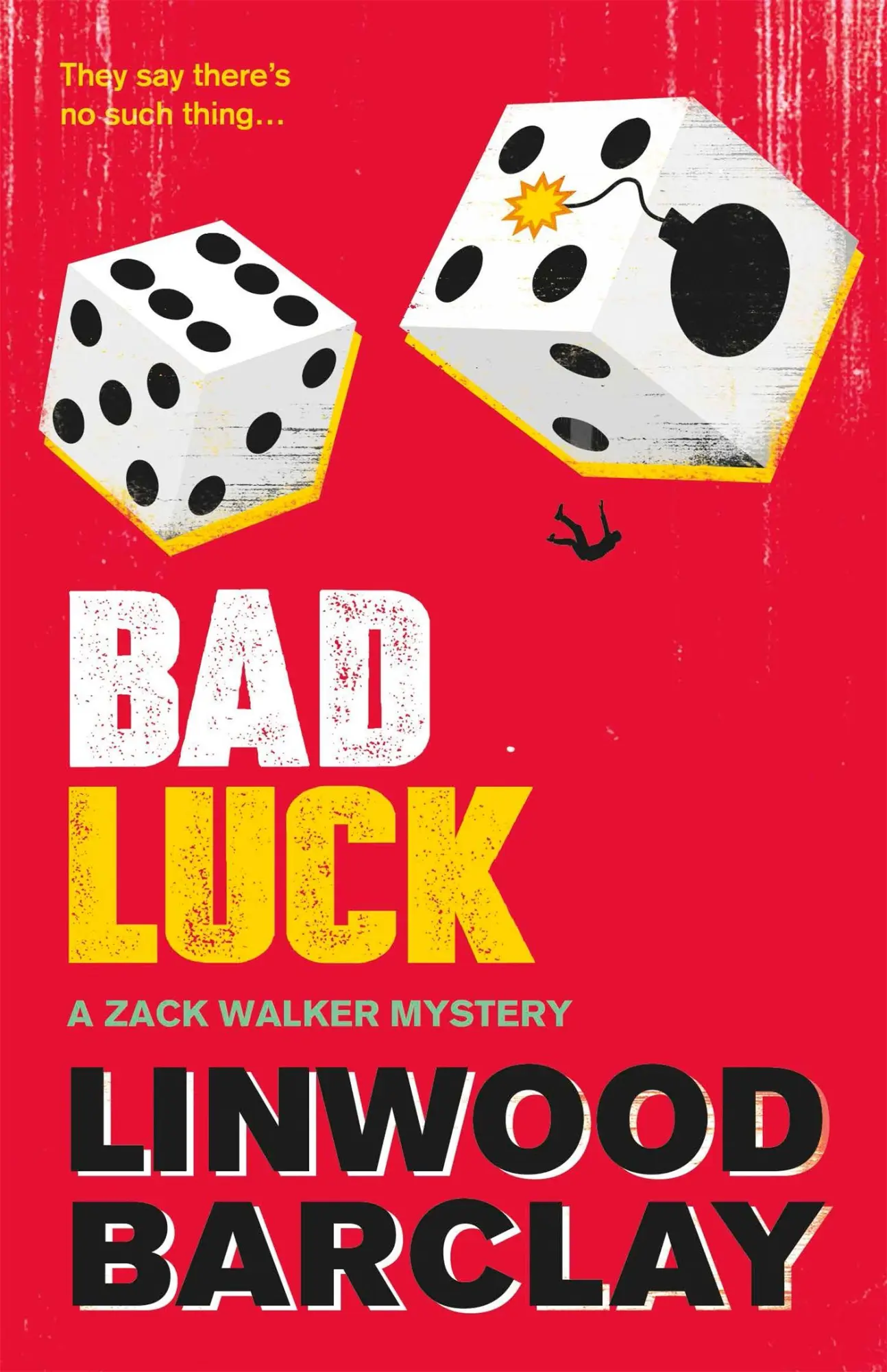 Cover: 9780752883151 | Bad Luck | A Zack Walker Mystery #3 | Linwood Barclay | Taschenbuch