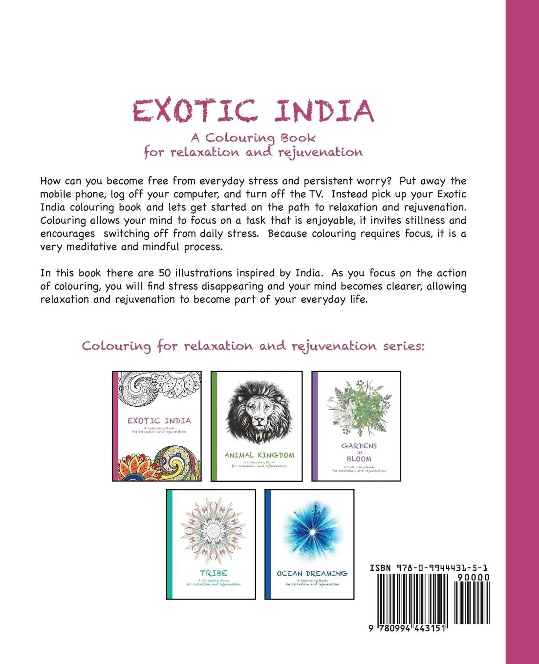 Rückseite: 9780994443151 | Exotic India | A Colouring Book for relaxation and rejuvenation | Buch