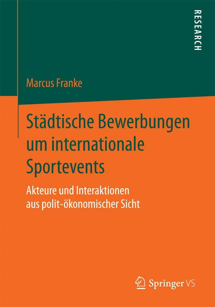 Cover: 9783658083151 | Städtische Bewerbungen um internationale Sportevents | Marcus Franke