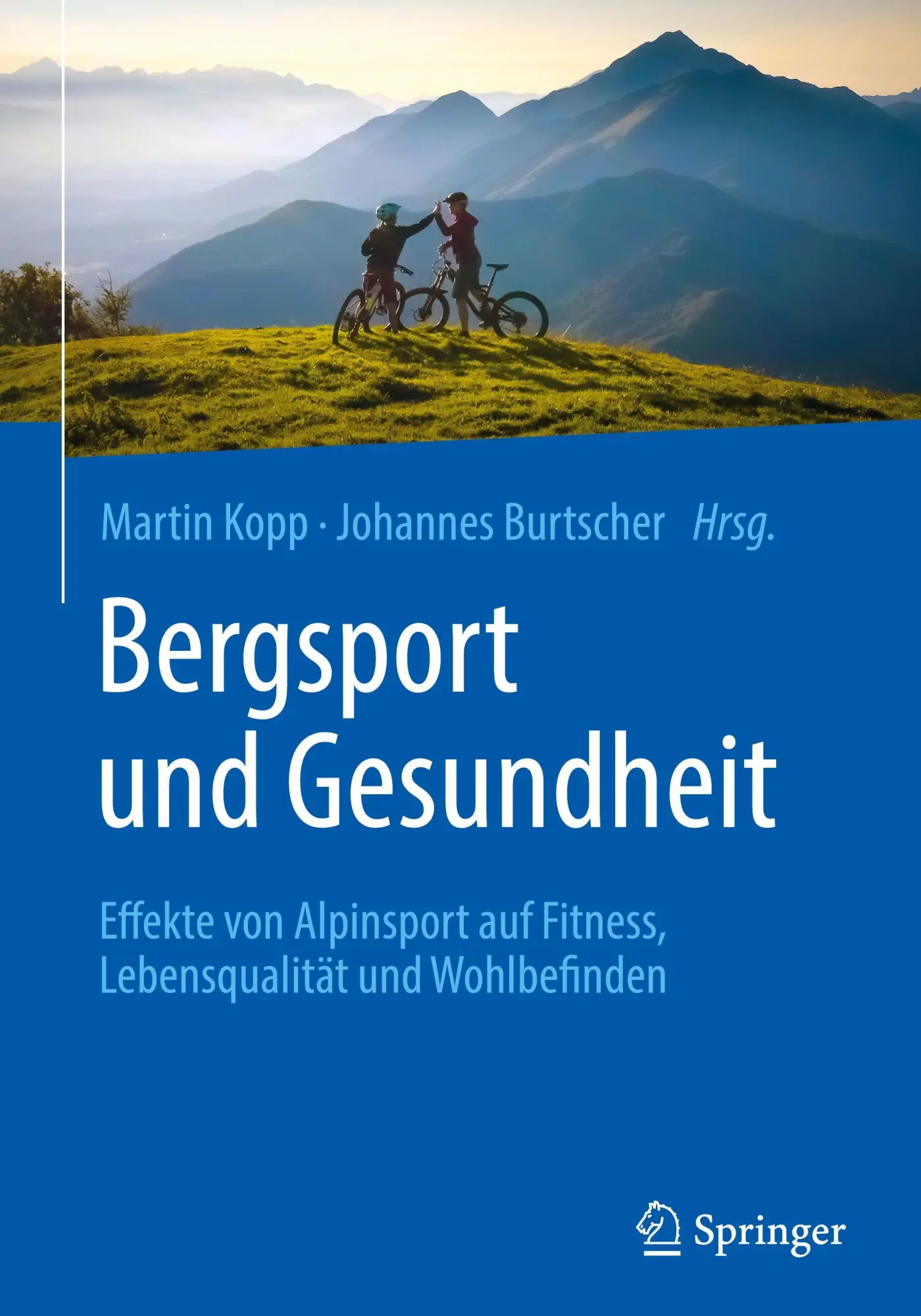 Cover: 9783662703151 | Bergsport und Gesundheit | Martin Kopp (u. a.) | Buch | xii | Deutsch