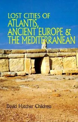 Cover: 9780932813251 | Lost Cities of Atlantis, Ancient Europe &amp; the Mediterranean | Buch