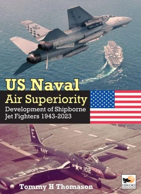 Crecy Publishing Us Naval Air Superiority