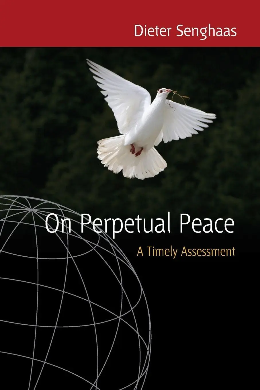 Cover: 9781845453251 | On Perpetual Peace | A Timely Assessment | Dieter Senghaas | Buch