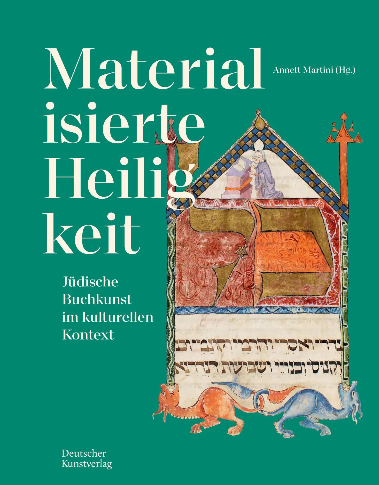 Cover: 9783422803251 | Materialisierte Heiligkeit | Jüdische Buchkunst im kulturellen Kontext