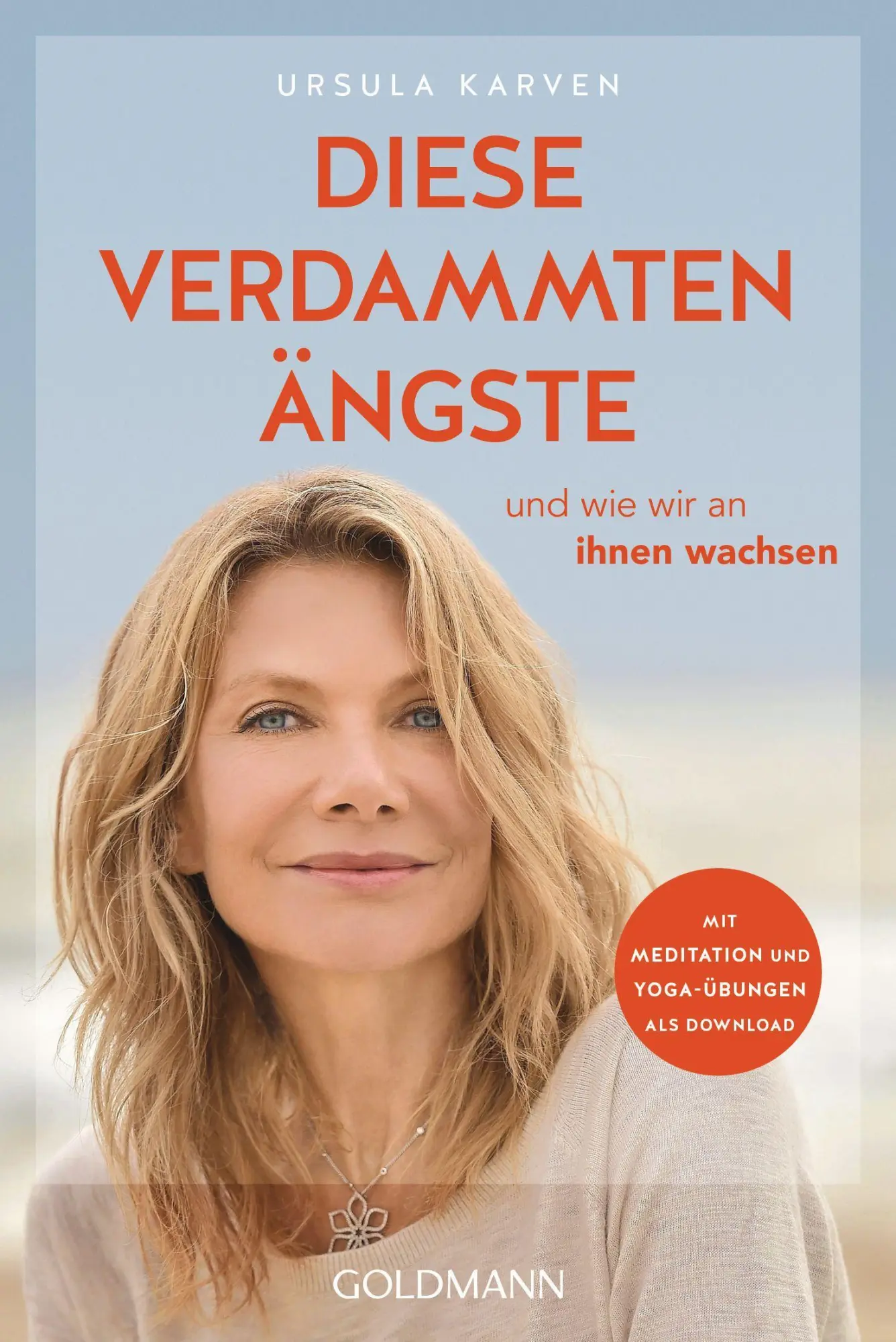 Cover: 9783442223251 | Diese verdammten Ängste | Ursula Karven | Taschenbuch | 176 S. | 2021