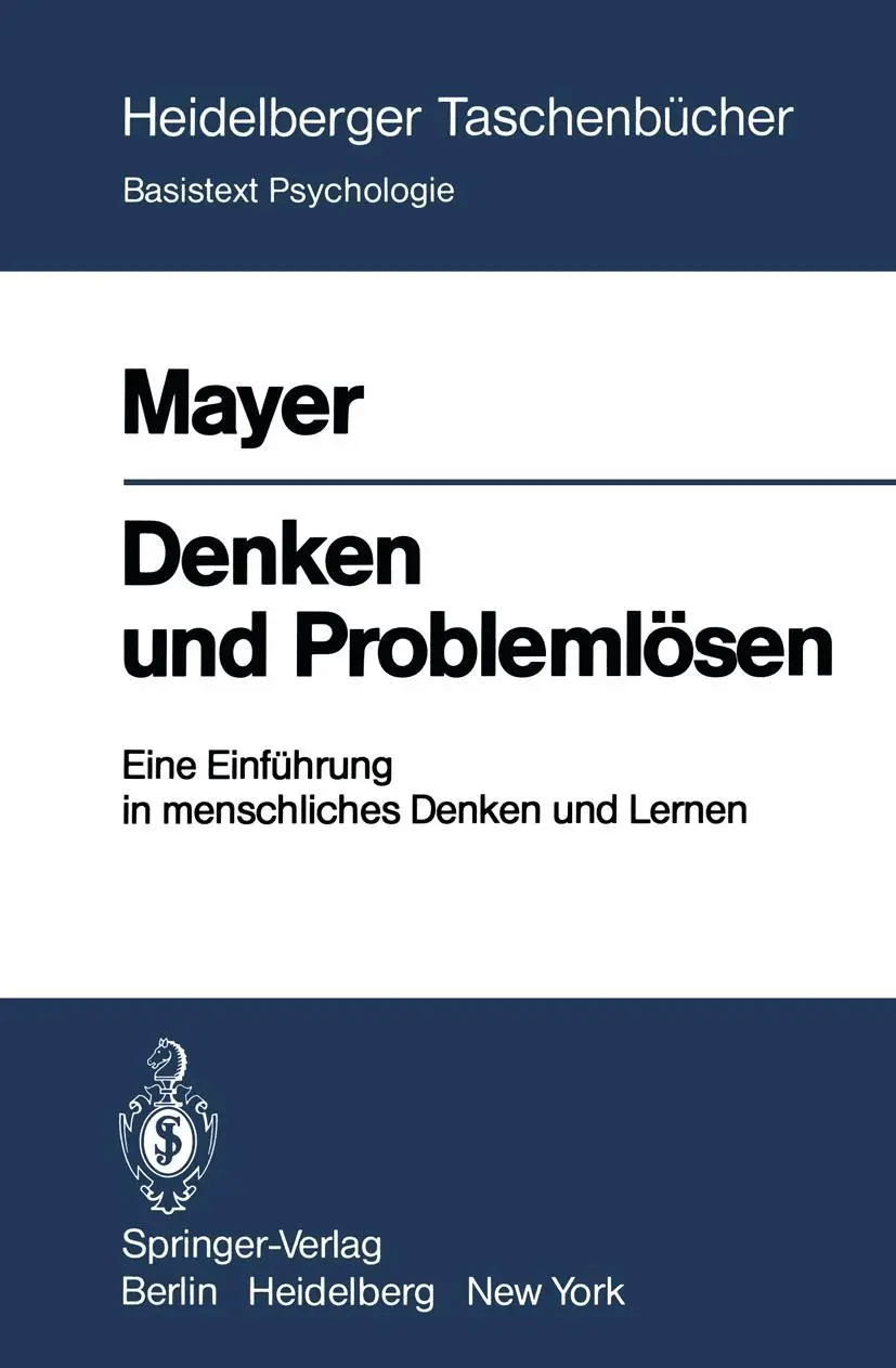 Cover: 9783540093251 | Denken und Problemlösen | R. E. Mayer | Taschenbuch | xii | Deutsch
