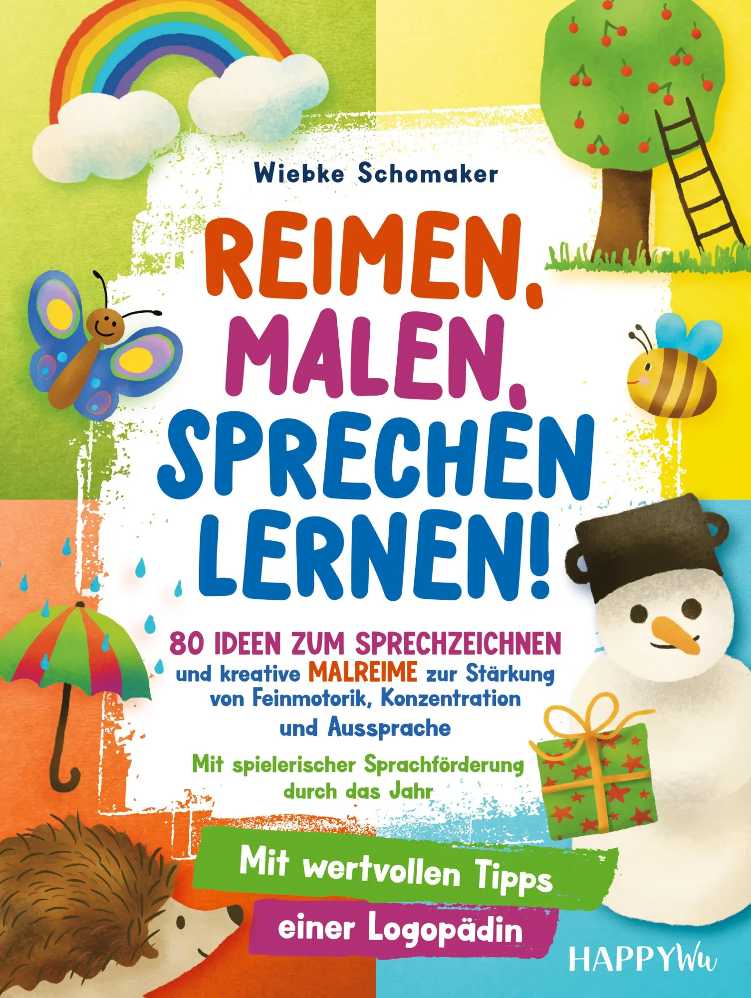 Cover: 9783910423251 | Reimen, Malen, Sprechen lernen! 80 Ideen zum Sprechzeichnen und...