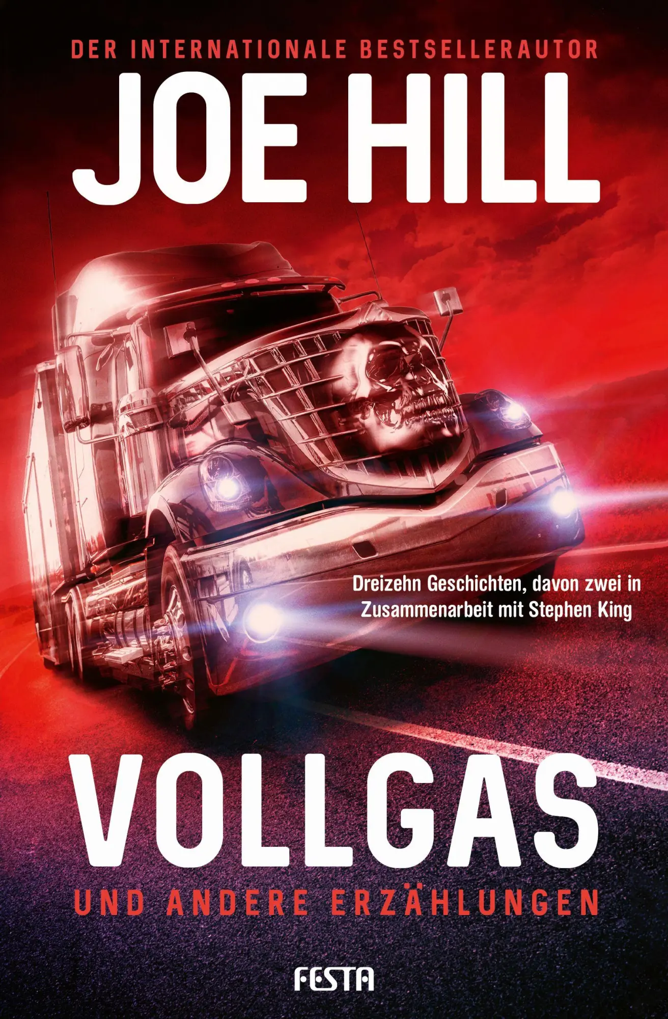 Cover: 9783986763251 | VOLLGAS und andere Erzählungen | Joe Hill (u. a.) | Taschenbuch | 2026