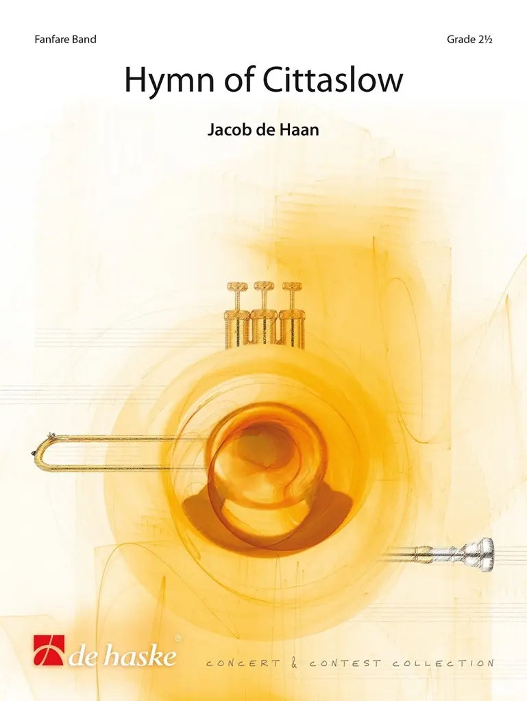 Cover: 9790035243251 | Hymn of Cittaslow | Fanfare Band | Jacob de Haan | Partitur | Deutsch