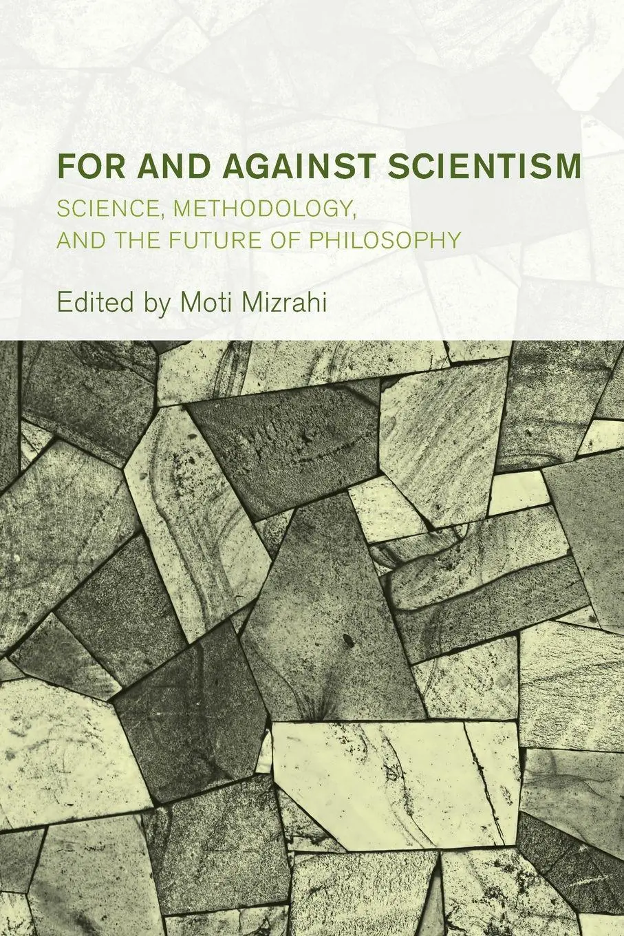 Cover: 9781538163351 | For and Against Scientism | Moti Mizrahi | Taschenbuch | Englisch
