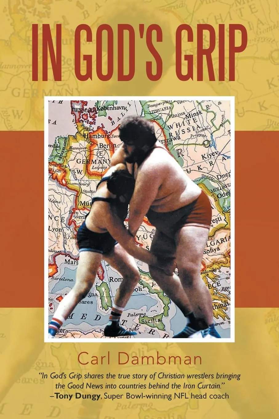 Cover: 9781664273351 | In God's Grip | Carl Dambman | Taschenbuch | Kartoniert / Broschiert