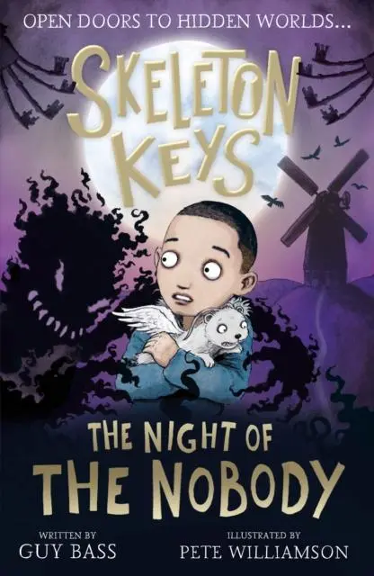 Cover: 9781788953351 | Skeleton Keys: The Night of the Nobody | Guy Bass | Taschenbuch | 2021