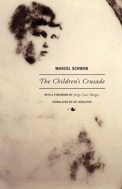 Cover: 9781939663351 | The Children's Crusade | Marcel Schwob | Taschenbuch | Englisch | 2018