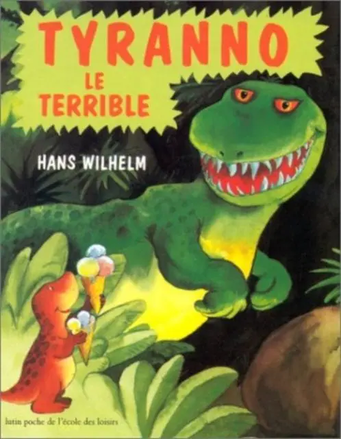Cover: 9782211023351 | Tyranno le Terrible | Hans Wilhelm | Taschenbuch | Französisch | 1992