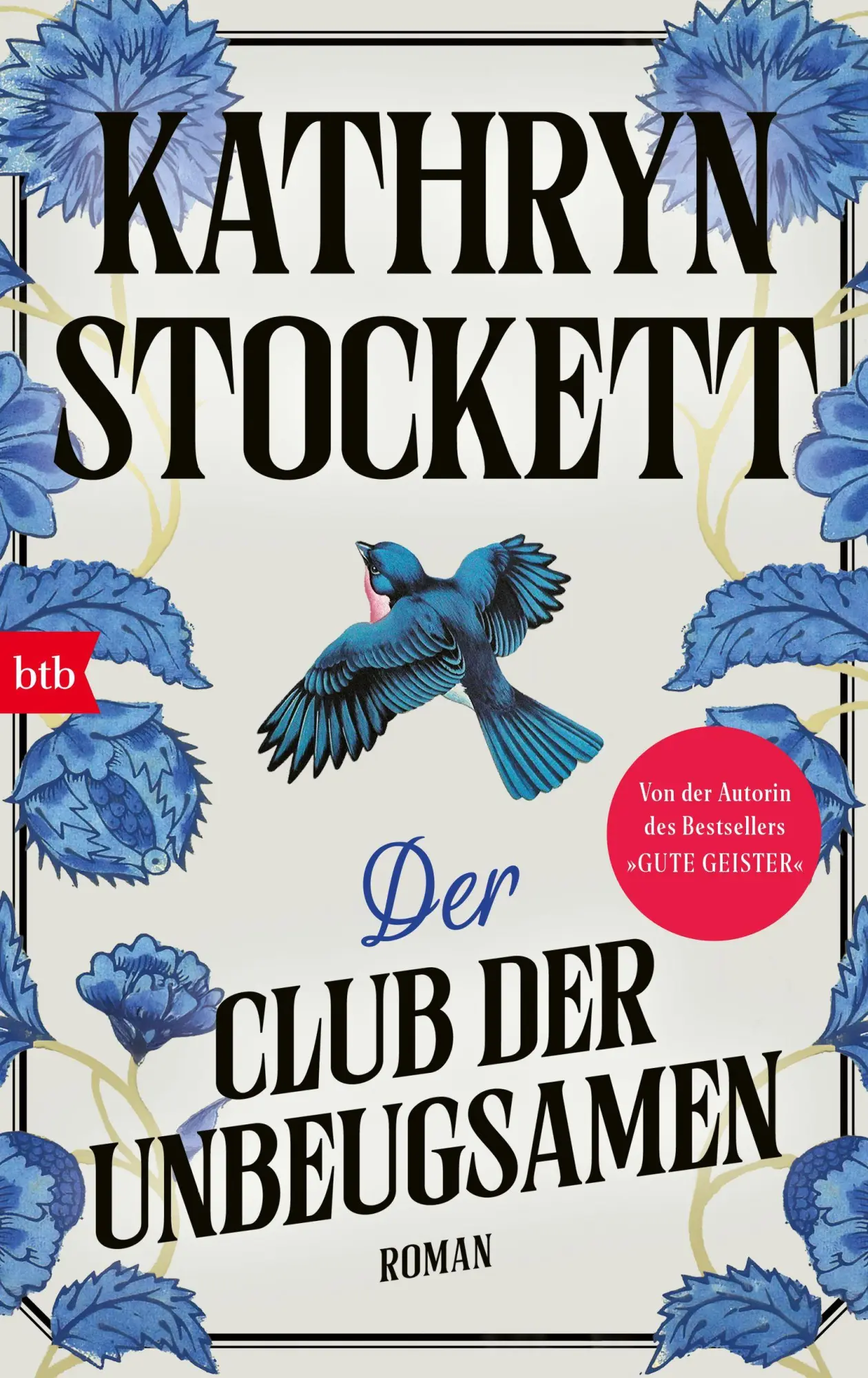 Cover: 9783442763351 | Der Club der Unbeugsamen | Kathryn Stockett | Buch | 848 S. | Deutsch