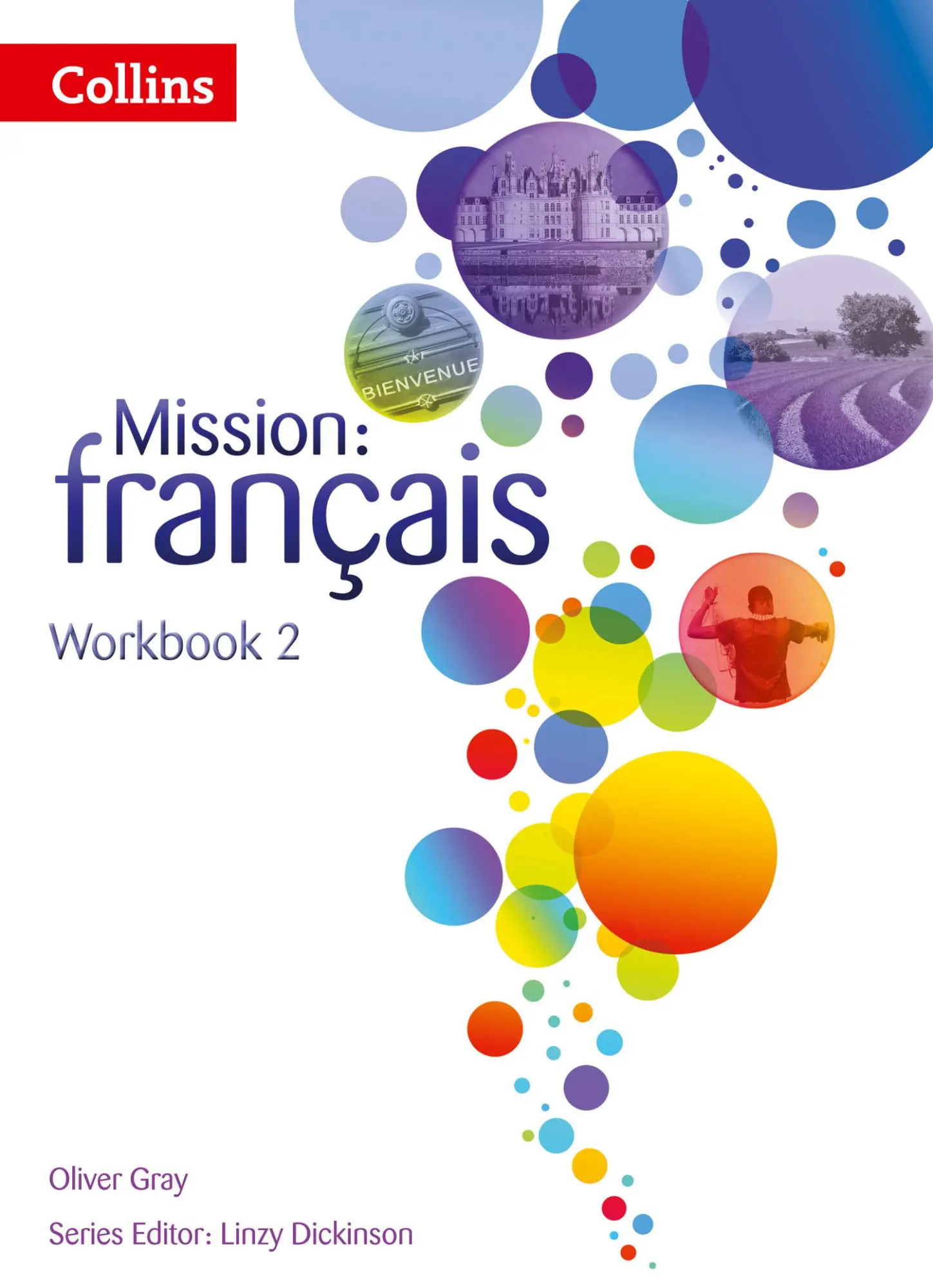 Cover: 9780007513451 | Workbook 2 | Oliver Gray | Taschenbuch | Mission: francais | Englisch