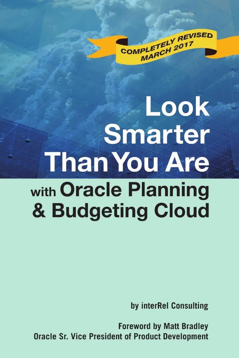 Cover: 9781365733451 | Look Smarter Than You Are with Oracle Planning and Budgeting Cloud