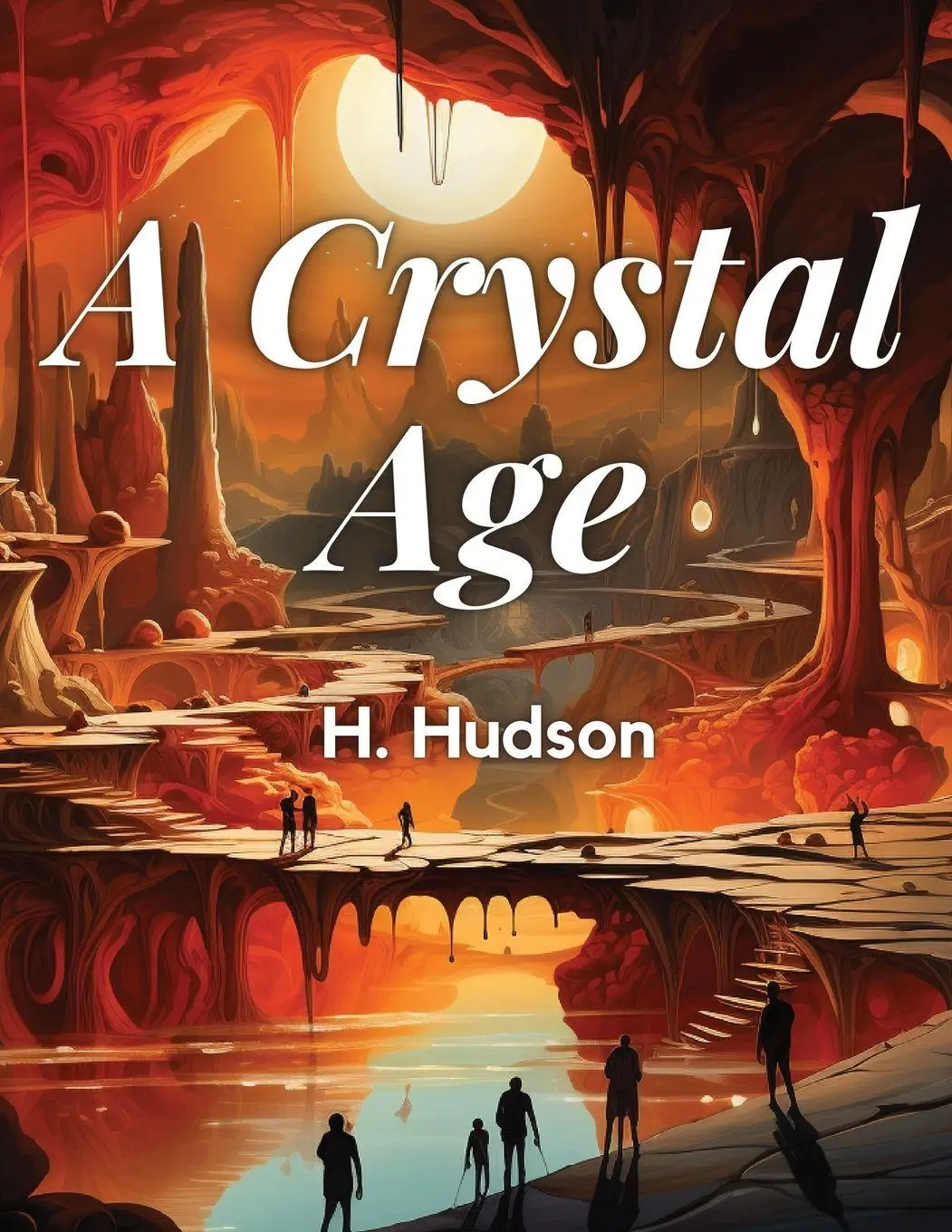 Cover: 9781835913451 | A Crystal Age By | W. H. Hudson | Taschenbuch | Englisch | 2024