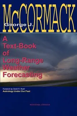 Cover: 9781933303451 | Text-Book of Long Range Weather Forecasting | George J McCormack