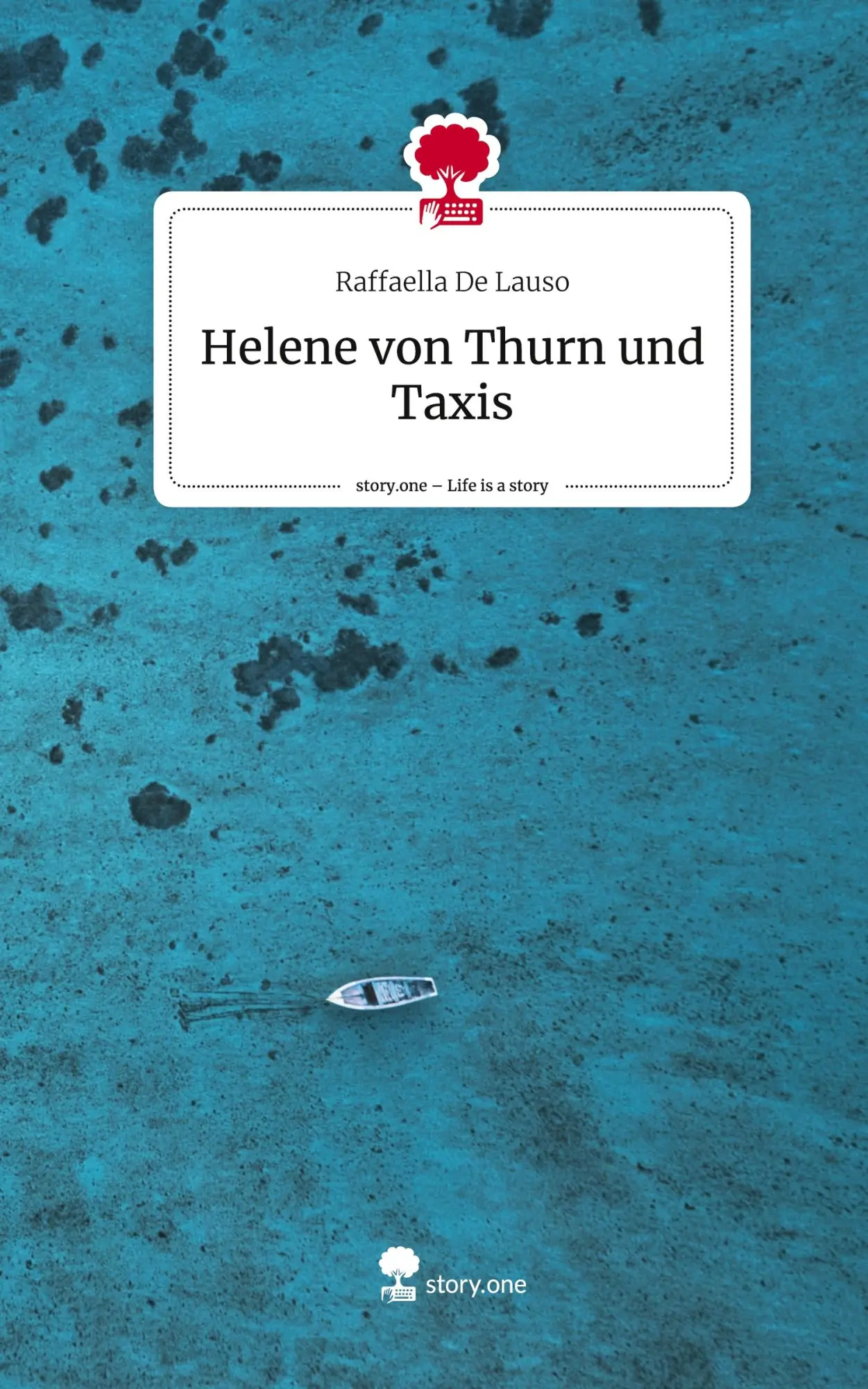 Cover: 9783711583451 | Helene von Thurn und Taxis. Life is a Story - story.one | Lauso | Buch