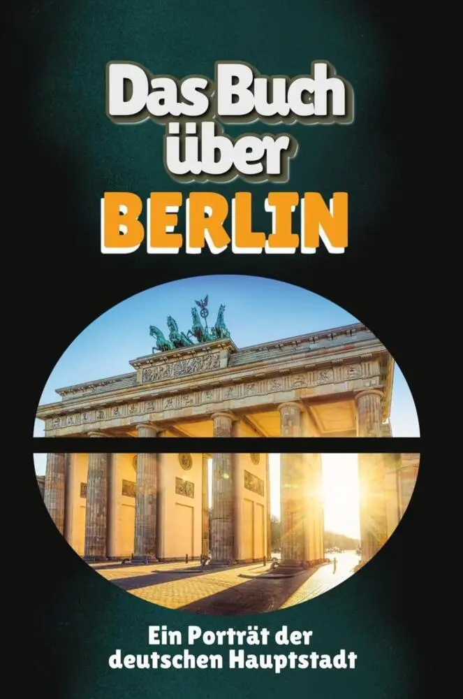 Cover: 9783759103451 | Das Buch über Berlin | Ein Porträt der deutschen Hauptstadt | Meier