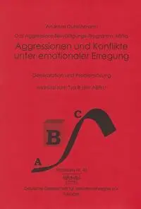 Cover: 9783871593451 | Aggressionen und Konflikte unter emotionaler Erregung | Dutschmann