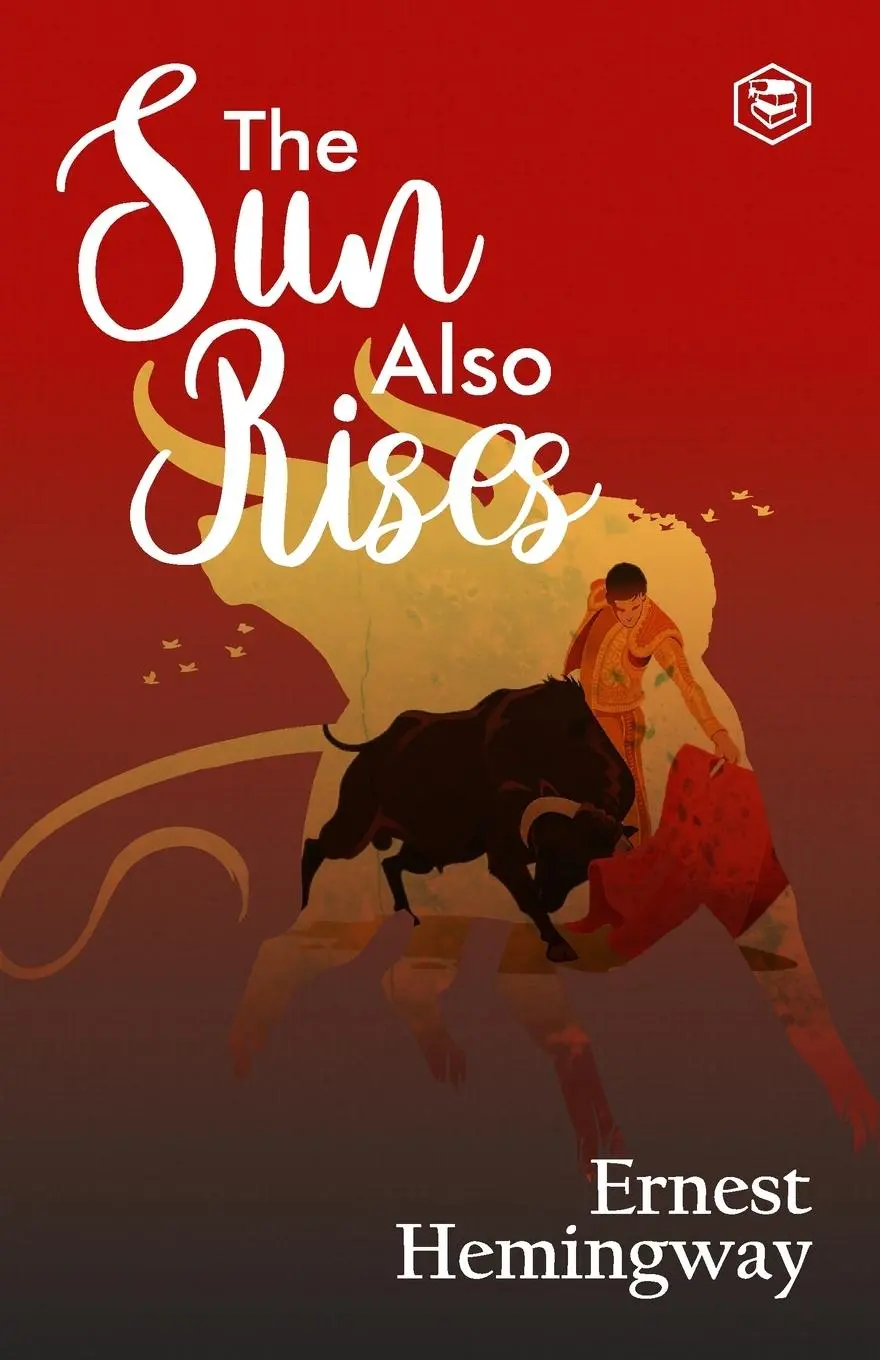 Cover: 9788119373451 | The Sun Also Rises | Ernest Hemingway | Taschenbuch | Englisch | 2023
